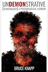 Undemonstrative (Demonology Book 1) Kindle Edition