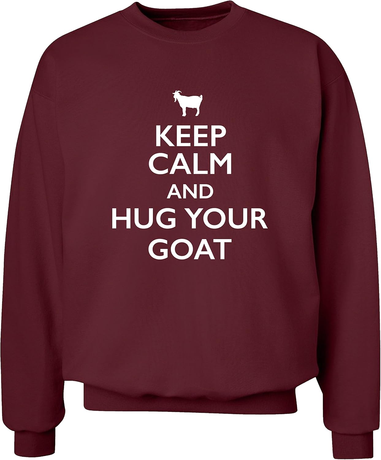Keep Calm and Hug Your Goat Sweatshirt XS 2XL Sweater Amazon.co.uk