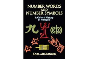 Number Words and Number Symbols: A Cultural History of Numbers