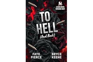 To Hell: Dark Mafia Romance (Inferno Book 1)