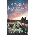 Gone Too Far (Troubleshooters Book 6)