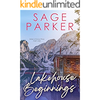 Lakehouse Beginnings (Sisters of Snow Pines Part 1) book cover