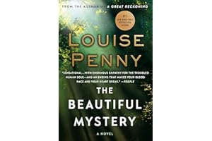 The Beautiful Mystery: A Chief Inspector Gamache Novel (Chief Inspector Gamache Mysteries Book 8)