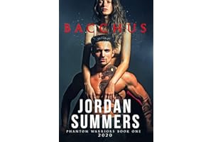 Phantom Warriors 1: Bacchus 2020: Phantom Warriors Alien Shifter Series