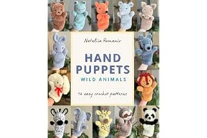 Hand Puppets Wild Animals: Crochet Patterns (Crochet Hand Puppets Patterns)