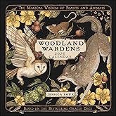 Woodland Wardens 2026 Wall Calendar: The Magical Wisdom of Plants and Animals