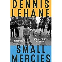 Small Mercies: A Novel