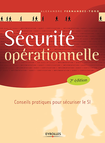 Download Sécurité opérationnelle: Conseils pratiques pour sécuriser le SI (Solutions d'entreprise) PDF