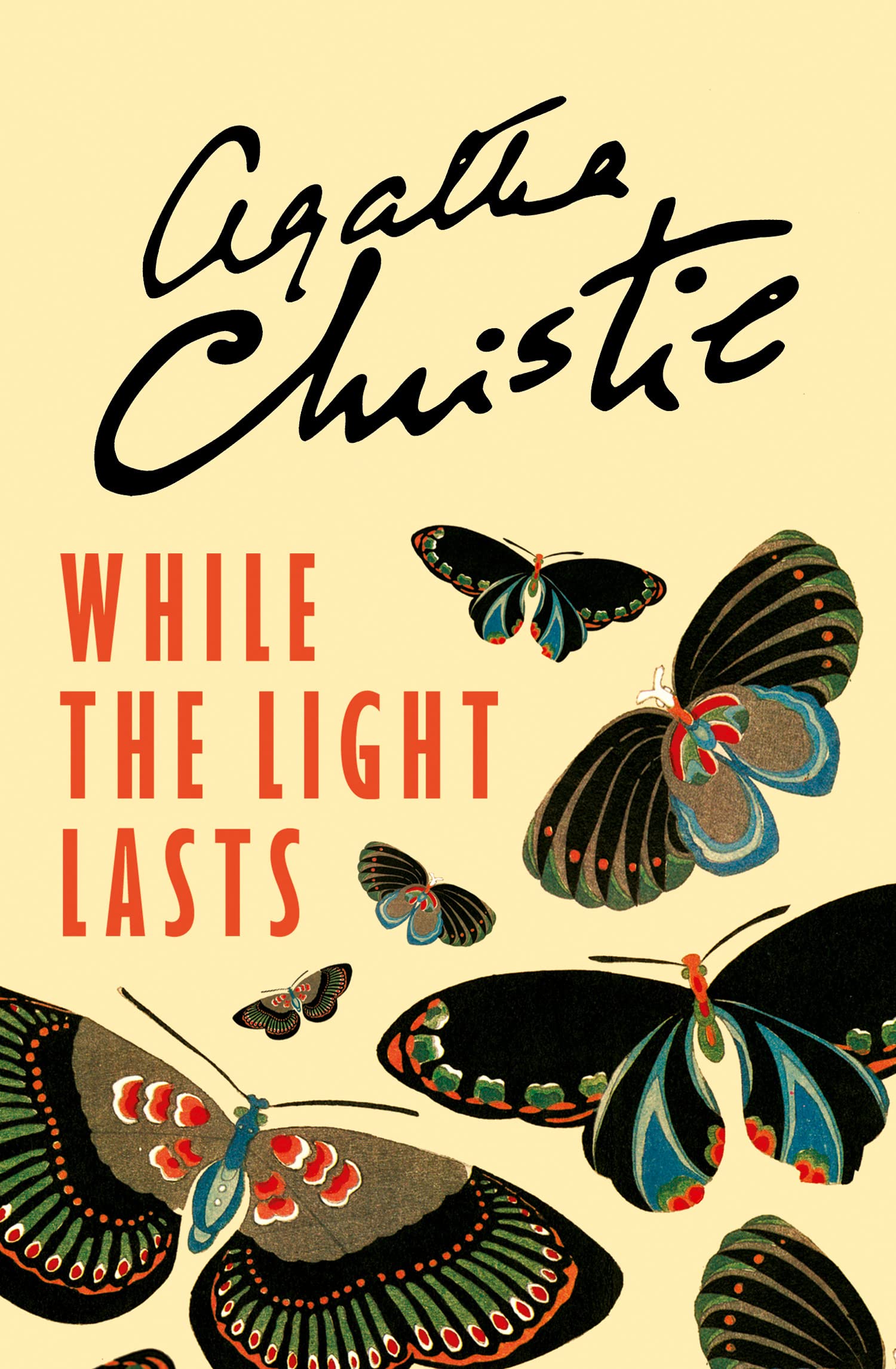 While the Light Lasts: A Brilliant Collection of Classic Crime and Supernatural Mystery Stories