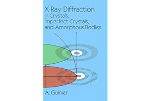 X-Ray Diffraction: In Crystals, Imperfect Crystals, and Amorphous Bodies