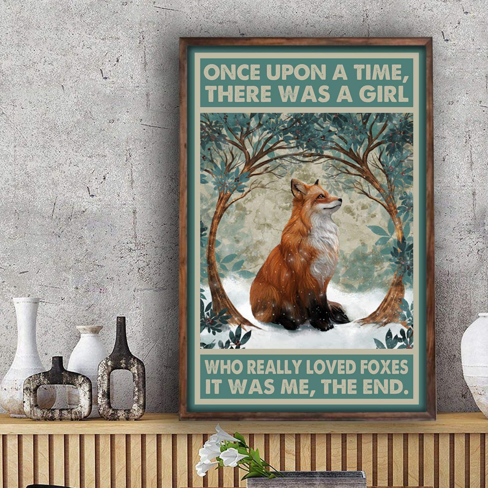 Eeypy Once Upon A Time There Was A Girl Who Really Loved Foxes Sign Wall Decor Gift Metal Tin Signs Bedroom Bathroom Toilet Cat Animal Study Parlor Art Wall Decor Gift 8x12 Inch