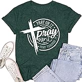 SUWATOIN Christian Shirts for Women Pray On It Over It Through It T-Shirts Blessed Christian Faith Tees