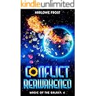 Conflict Reawakened (Magic Of The Galaxy Book 4)