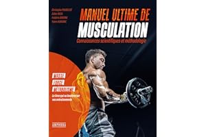 Manuel ultime de musculation (French Edition)