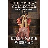 The Orphan Collector: A Heroic Novel of Survival During the 1918 Influenza Pandemic