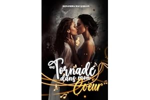 Une tornade dans mon coeur - Roman lesbien - Livre lesbien (French Edition)