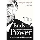 The Ends of Power: An explosive insider's account of Watergate