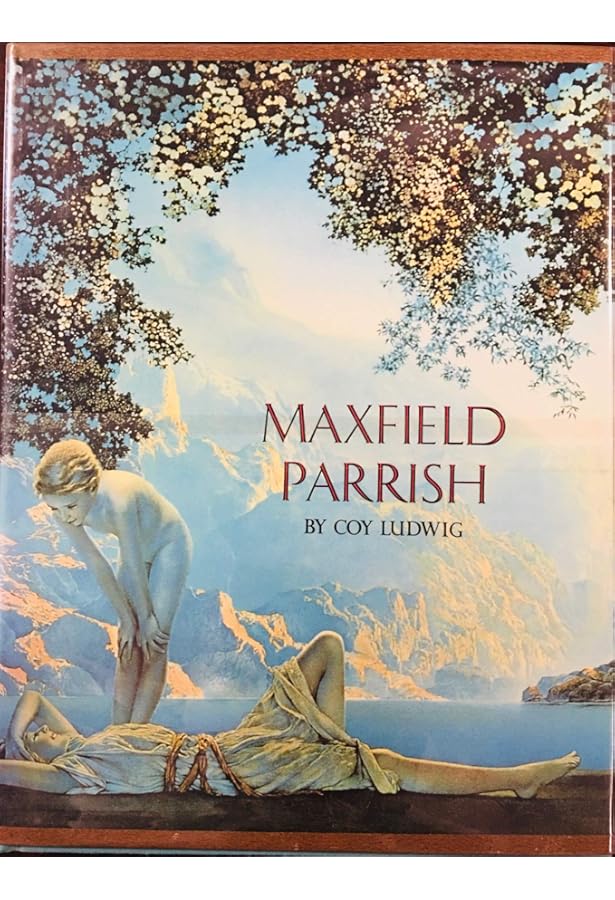 Maxfield Parrish: A Retrospective: Laurence S. Cutler, Judy