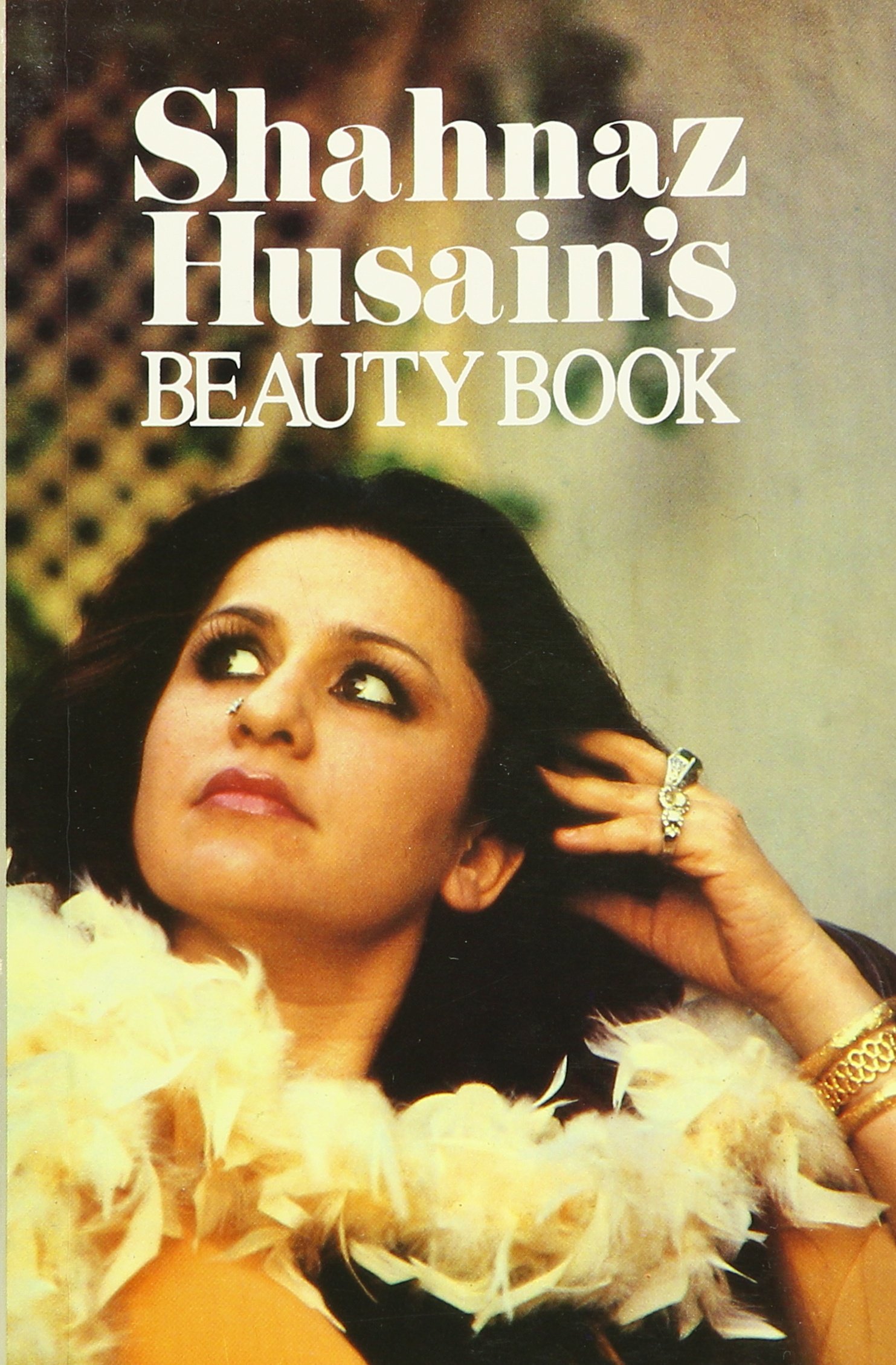 Buy Shahnaz Husain S Beauty Book Book Online At Low Prices In