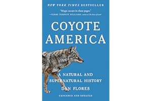 Coyote America: A Natural and Supernatural History