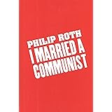 I Married A Communist (American Trilogy Book 2)