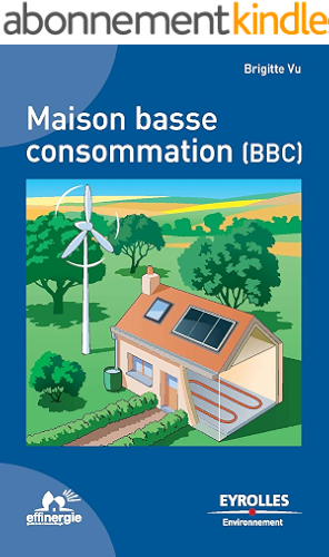 Download Maison basse consommation (BBC) (Eyrolles Environnement) PDF