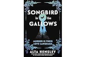 Songbird in the Gallows: A Novel