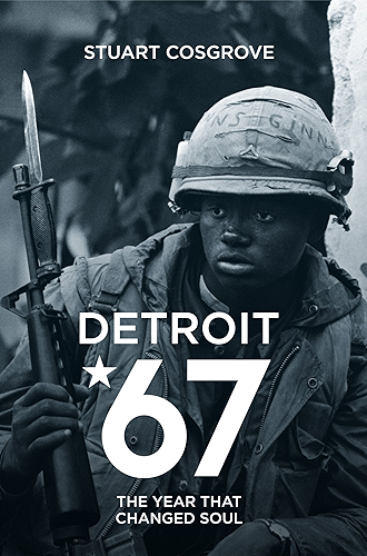 Download Detroit 67: The Year That Changed Soul (English Edition) PDF