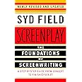 Screenplay: The Foundations of Screenwriting
