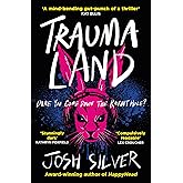 Traumaland