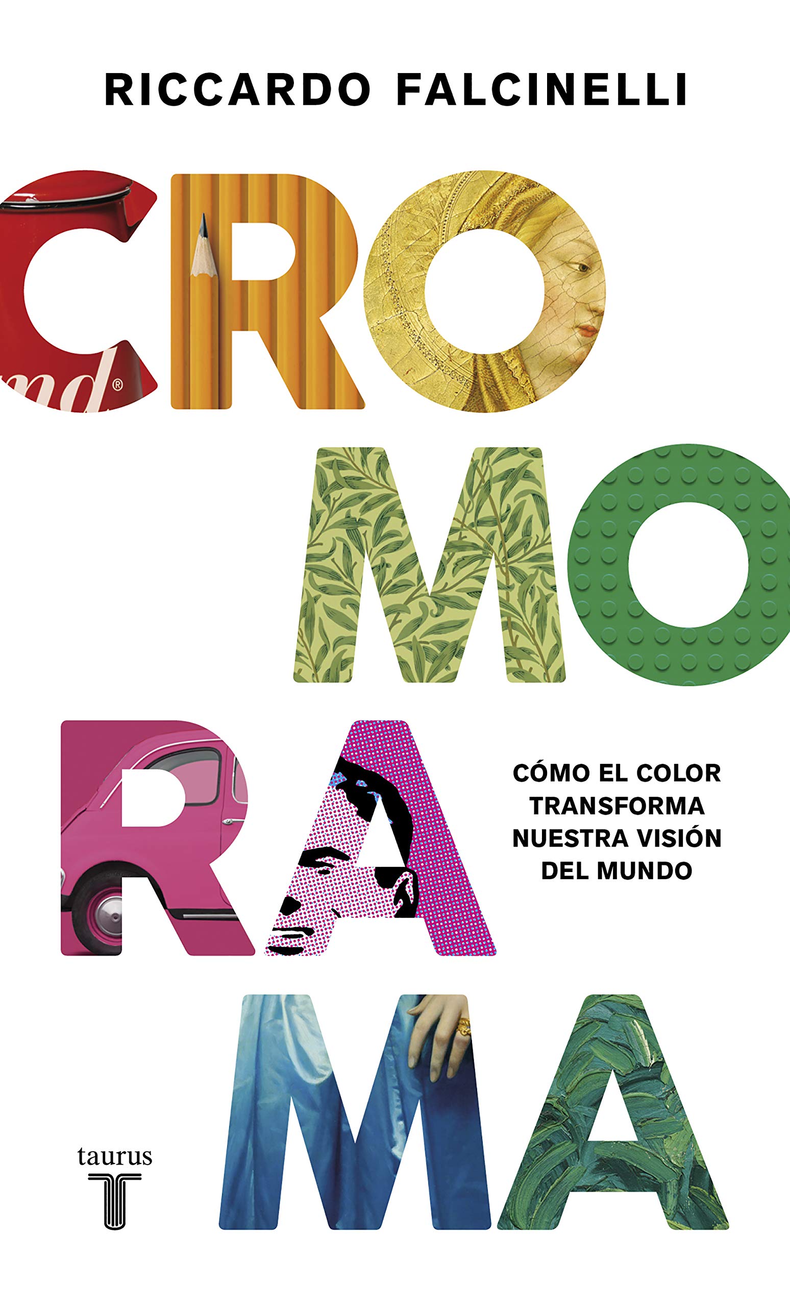 Cromorama: Cómo el color transforma nuestra visión del mundo
