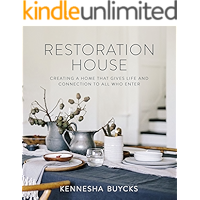 Restoration House: Creating a Space That Gives Life and Connection to All Who Enter book cover Restoration House: Creating a Space That Gives Life and Connection to All Who Enter book cover