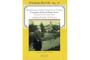 Violin Concerto in E minor: with analytical studies and exercises by Otakar Sevcik, Op. 21 Violin and Piano critical violin p