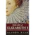 The Life of Elizabeth I