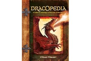 Dracopedia: A Guide to Drawing the Dragons of the World