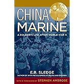 China Marine: An Infantryman's Life after World War II