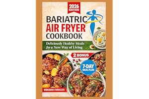 Bariatric Air Fryer Cookbooks 2026: Deliciously Healthy Meals for a New Way of Living