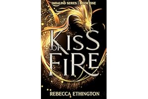 Kiss Of Fire (Imdalind Series Book 1)
