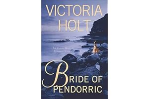 Bride of Pendorric: The Classic Novel of Romantic Suspense