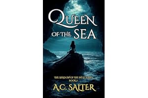 Queen of the Sea: Epic Fantasy (The Shadow Of The West Book 2)