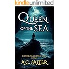 Queen of the Sea: Epic Fantasy (The Shadow Of The West Book 2)