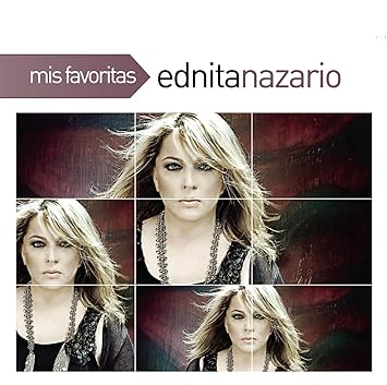 a que me pides mas ednita nazario