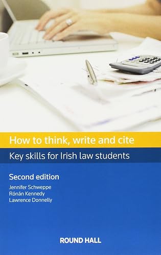 Download How to Think, Write and Cite: Key Skills for Irish Law Students PDF
