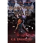 The Blackwing War (The Deep Witches Trilogy Book 1)