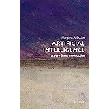 Artificial Intelligence: A Very Short Introduction (Very Short Introductions)