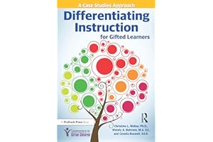 Differentiating Instruction for Gifted Learners: A Case Studies Approach