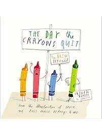 The Day the Crayons Quit