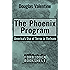 The Phoenix Program: America's Use of Terror in Vietnam (Forbidden Bookshelf Book 5)