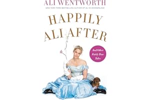 Happily Ali After: And Other Fairly True Tales