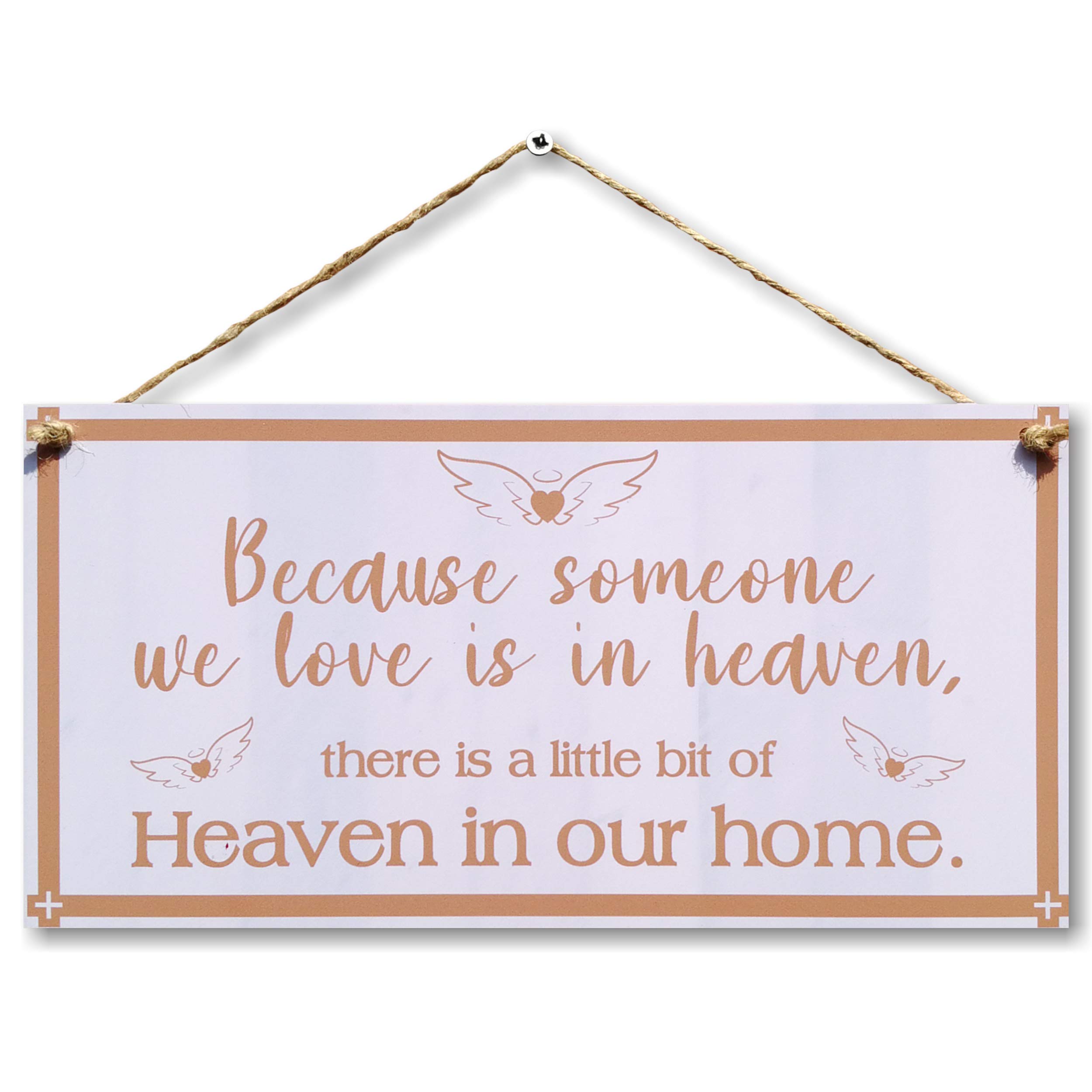 CARISPIBET Because someone we love is in heaven | home decorative signs, touching and heartfelt message in decoration accessory 6" x 12"